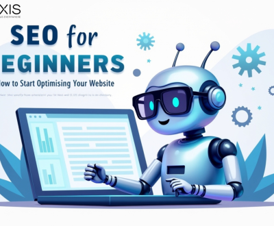 SEO for Beginners : How to Start Optimising Your Website