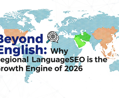 Beyond English: Why Regional Language SEO is the Growth Engine of 2026