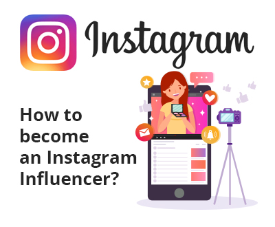 How to become an Instagram Influencer