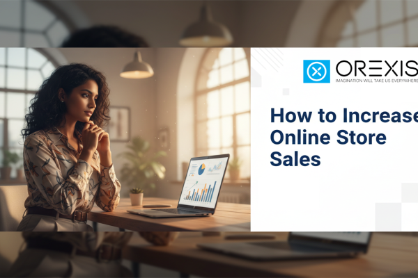 How to Increase Online Store Sales