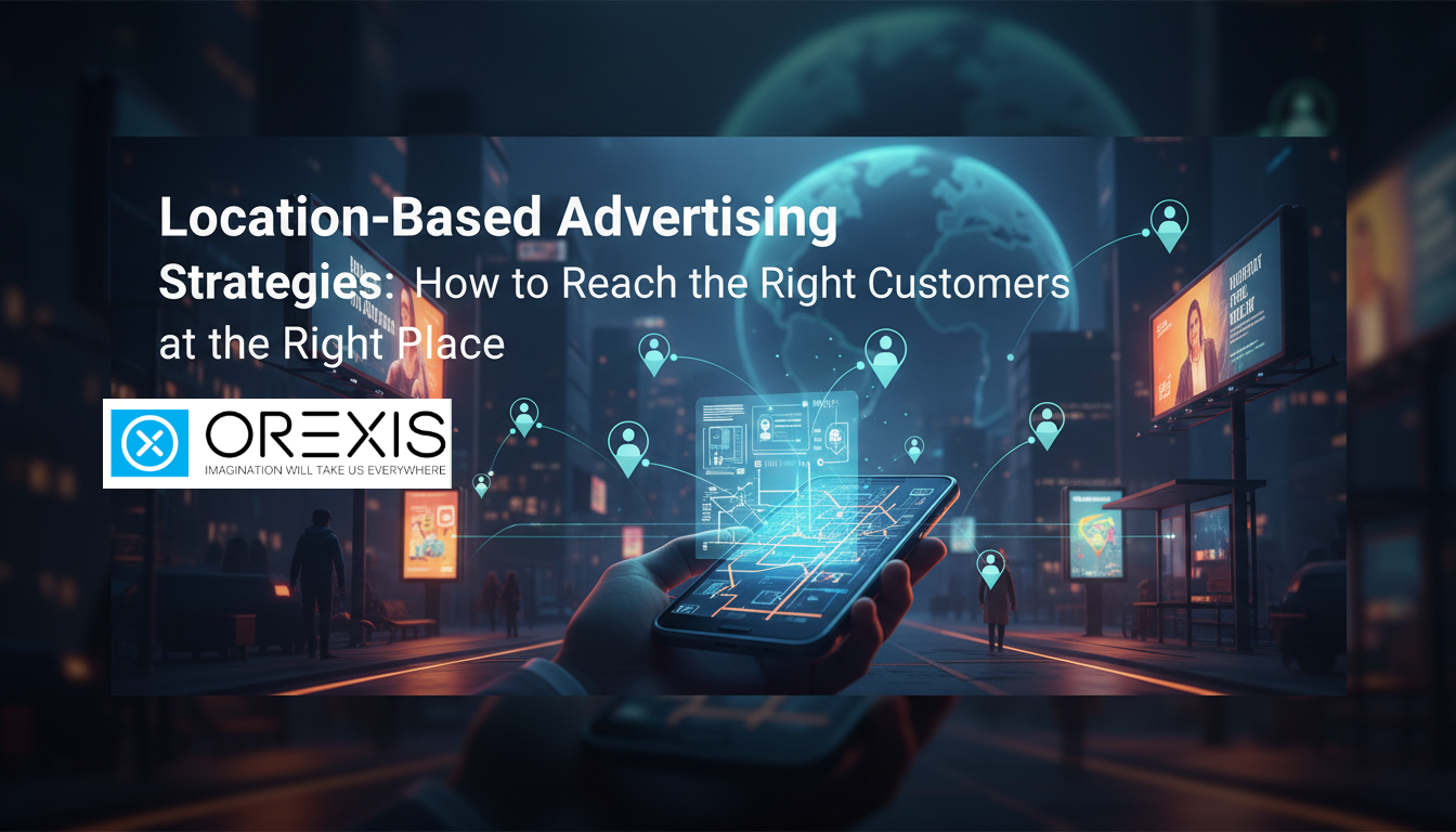 Location-Based Advertising Strategies: Location-Based Advertising Strategies: