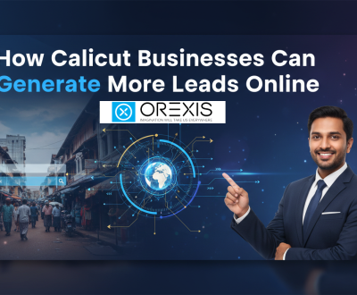 How Calicut Businesses Can Generate More Leads Online