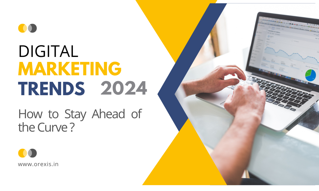 Digital Marketing Trends 2024