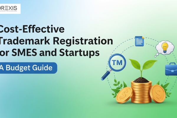 Cost-Effective Trademark Registration for SMEs and Startups — A Budget Guide