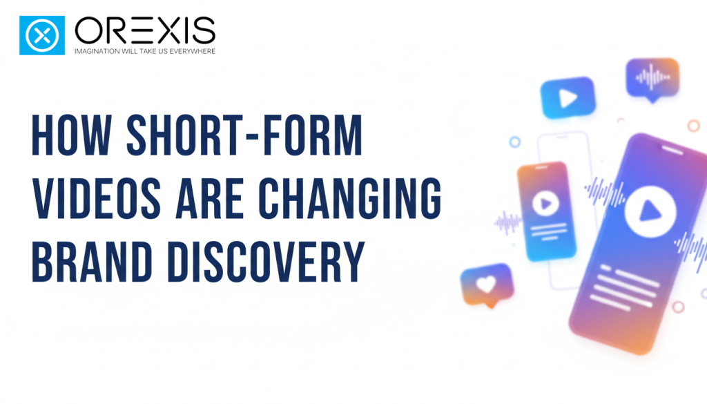 How Short-Form Videos Are Changing Brand Discovery 2 generate image 97a9b8e0 3581 41eb beb6 9645adddf88a fotor 20260923155349