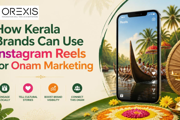 How Kerala Brands Can Use Instagram Reels for Onam Marketing