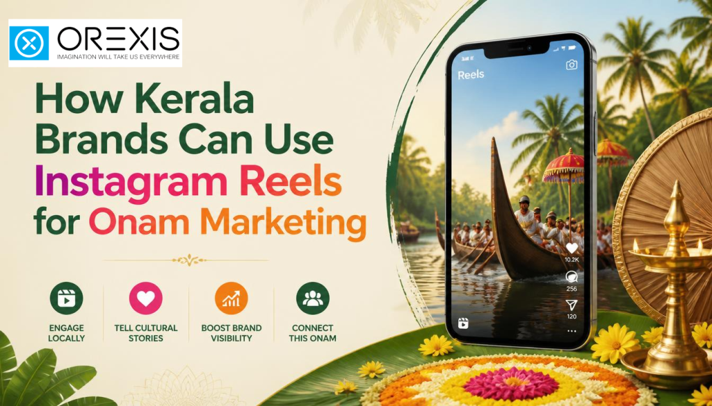 How Kerala Brands Can Use Instagram Reels for Onam Marketing 2 gpt image 2 create a website blog cover template includ the titile from cver image How Keral 0 fotor 20260829123248