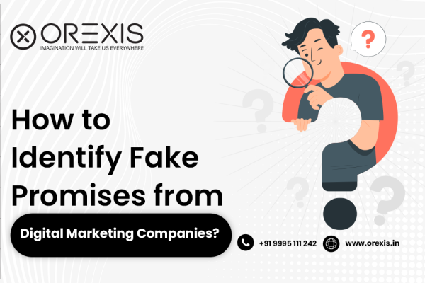 How to Identify Fake Promises from Digital Marketing Companies?